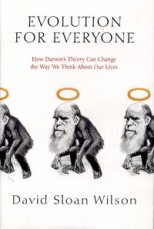 David Sloan Wilson, Evolution for Everyone