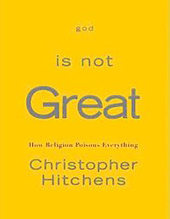 Hitchens God is Not Great